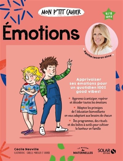Front cover_Mon p'tit cahier émotions : apprivoiser ses émotions pour un quotidien 100 % good vibes ! : 4-8 ans