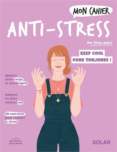 Front cover_Mon cahier anti-stress : cultivez une vie plus sereine !