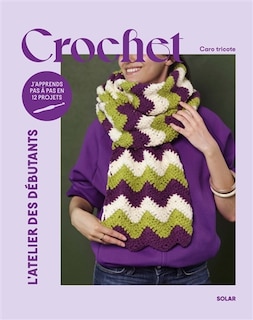 Couverture_Crochet : j'apprends pas à pas en 12 projets