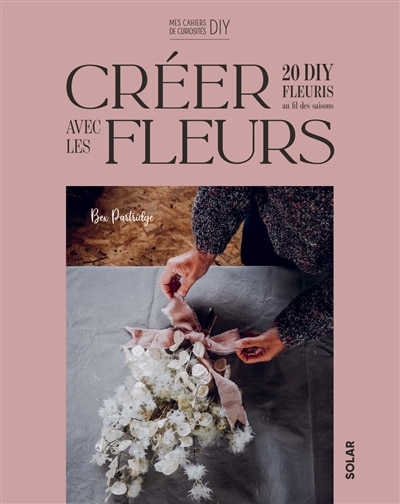 Couverture_Créer avec des fleurs