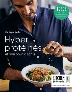 Couverture_Hyper protéinés et bons pour la santé