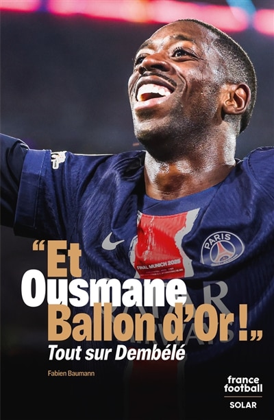 Couverture_Et Ousmane ballon d'or !