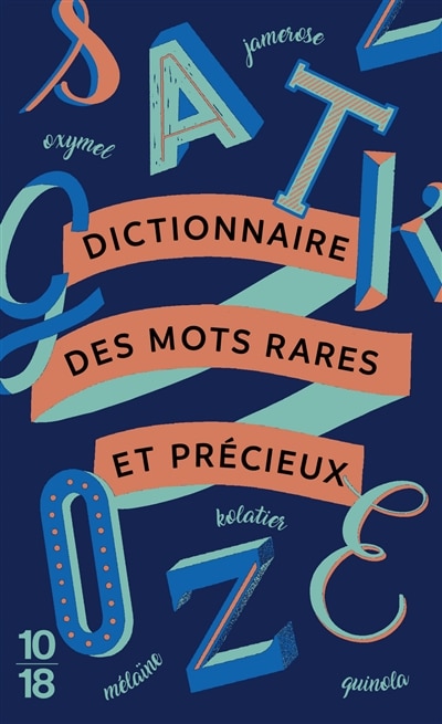 Couverture_Dictionnaire des mots rares et précieux