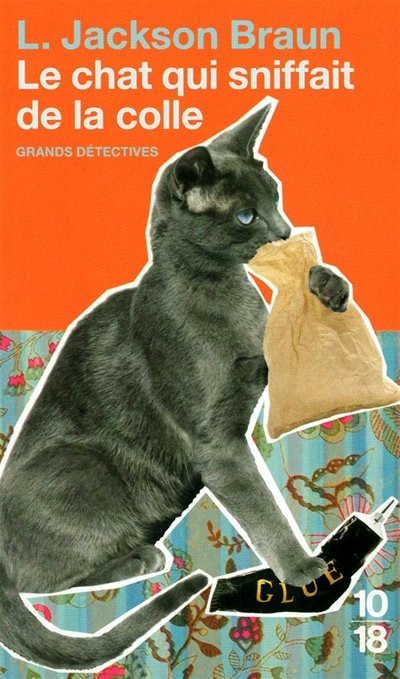 Couverture_Le chat qui sniffait de la colle