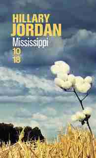 Mississippi by Hillary Jordan