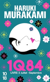 Front cover_1Q84, Vol. 2. Juillet-septembre