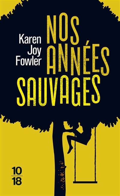 Front cover_Nos années sauvages
