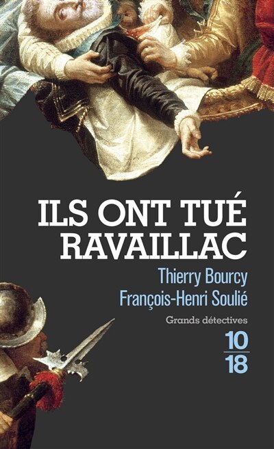 Couverture_Ils ont tué Ravaillac