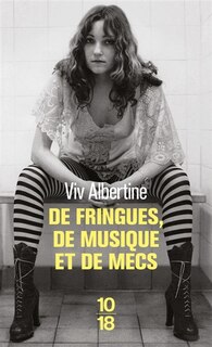 Front cover_DE FRINGUES, DE MUSIQUE ET DE MECS