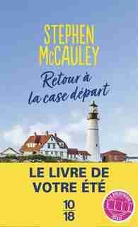 MY EX-LIFE / RETOUR A LA CASE DEPART by Stephen Mccauley