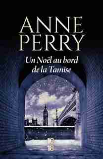 Un Noël au bord de la Tamise de Anne Perry
