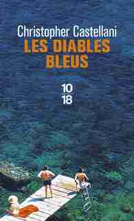 Les diables bleus de Christopher Caste