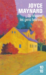 Front cover_Où vivaient les gens heureux