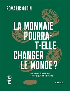 Couverture_La monnaie pourra-t-elle changer le monde ?