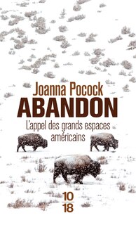 Couverture_Abandon : l'appel des grands espaces américains