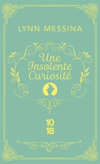Front cover_Une insolente curiosité