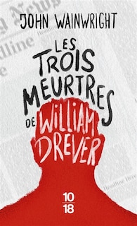 Front cover_Les trois meurtres de William Drever