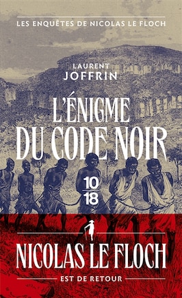 L' énigme du Code noir