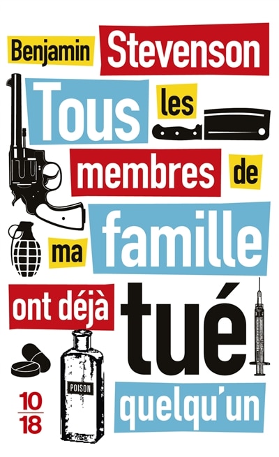 Front cover_Tous les membres de ma famille ont déjà tué quelqu'un