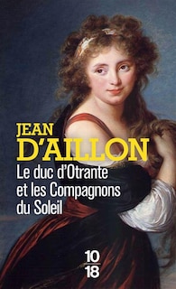 Front cover_Le duc d'Otrante et les compagnons du Soleil
