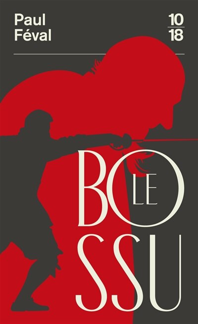Couverture_Le bossu ou Le petit parisien