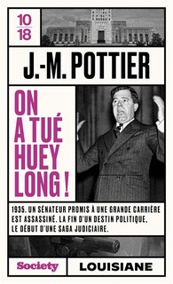 Front cover_On a tué Huey Long !