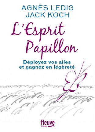 L'esprit papillon