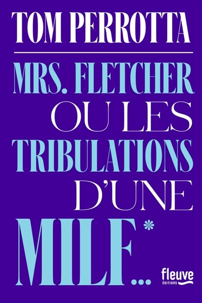 Front cover_Mrs Fletcher ou Les tribulations d'une MILF...