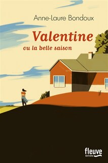 Front cover_Valentine ou La belle saison