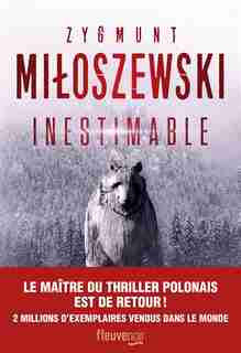 Inestimable de Zygmunt Miloszewski