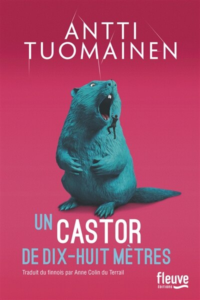 Front cover_Un castor de dix-huit mètres