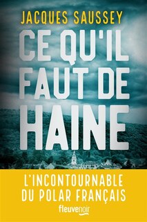 Couverture_Ce qu'il faut de haine