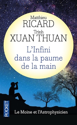 L' infini dans la paume de la main: du big bang à l'éveil