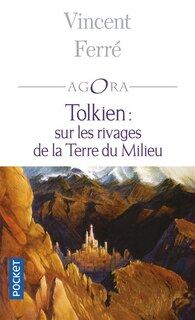 Front cover_Tolkien, sur les rivages de la terre du milieu