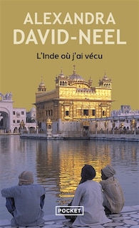Front cover_L'Inde où j'ai vécu : avant et après l'indépendance