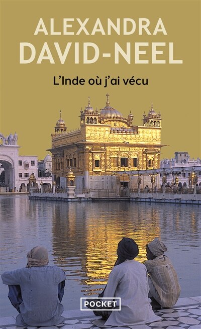 Front cover_L'Inde où j'ai vécu : avant et après l'indépendance
