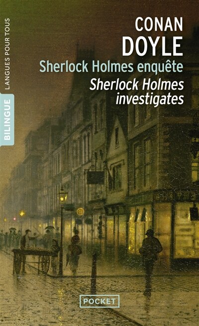 Couverture_Sherlock Holmes enquête = Sherlock Holmes investigates