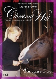 CHESTNUT HILL T03-UN COEUR D'OR