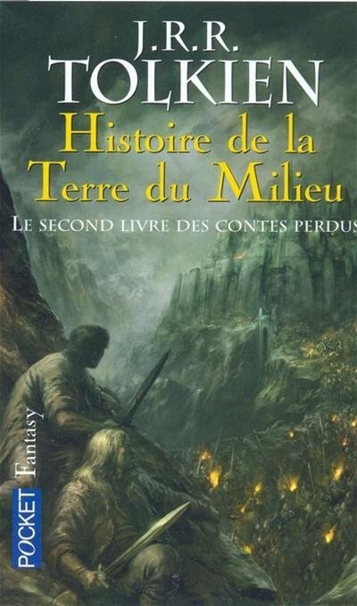 Front cover_Histoire de la Terre du Milieu, Vol. 2. Le second livre des contes perdus