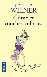 Couverture_Crime et couches-culottes