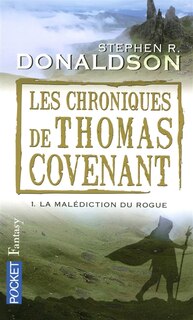 Front cover_Les chroniques de Thomas Covenant, Vol. 1. La malédiction du Rogue