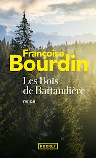 Front cover_Les bois de Battandière