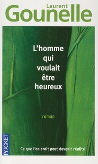 Front cover_L' homme qui voulait être heureux