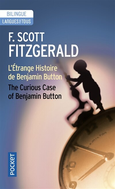 Front cover_L'étrange histoire de Benjamin Button = The curious case of Benjamin Button