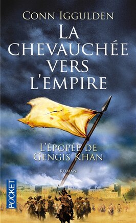 CHEVAUCHEE VERS EMPIRE-..GENGIS KHAN T3