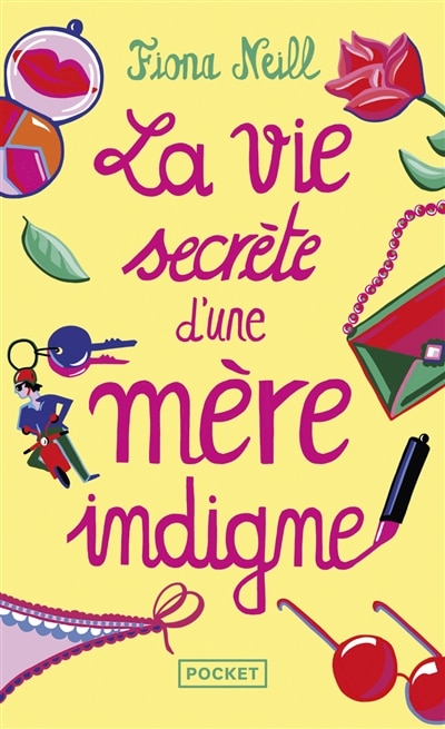 Front cover_La vie secrète d'une mère indigne