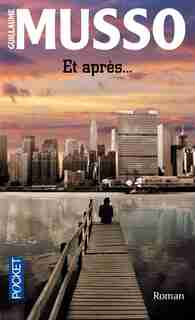 ET APRES... -NC de Guillaume Musso