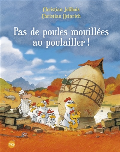 Couverture_Pas de poules mouill&eacute;es au poulailler !