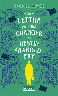 Front cover_La lettre qui allait changer le destin d’Harold Fry