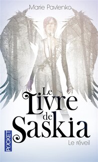 Front cover_Livre de saskia tome 1 le r&eacute;veil